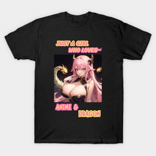 Just A Girl Who Loves Anime & Dragon Anime Girl T-Shirt